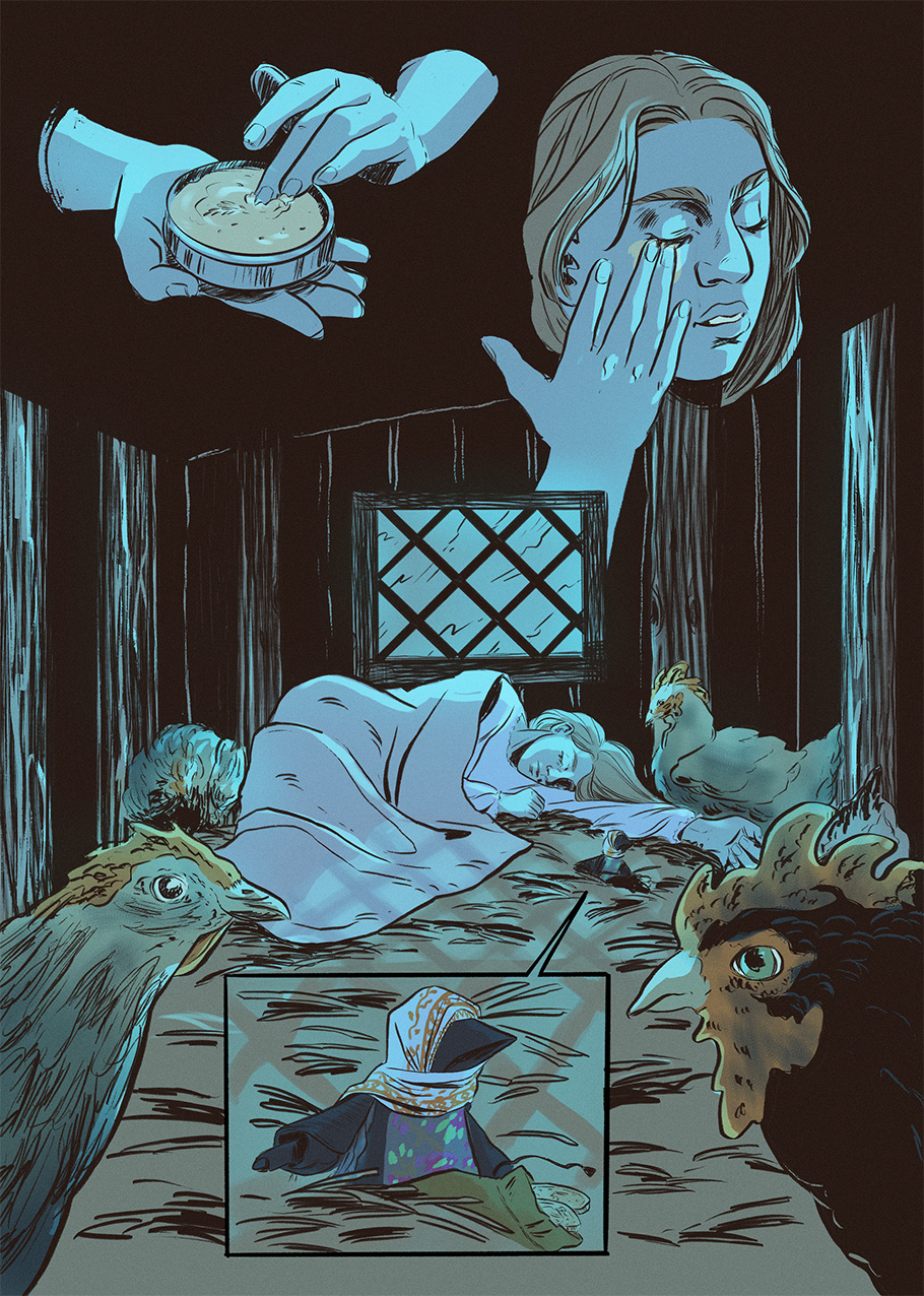 Vasilisa applie the balm Aleks gave her, and sleeps in her spot in the chicken coop.